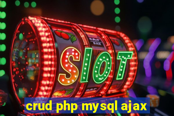 crud php mysql ajax